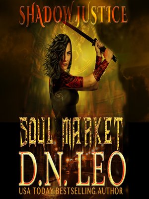 cover image of Soul Market--Shadow Justice 1